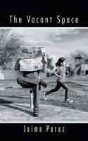 The Vacant Space: (English)