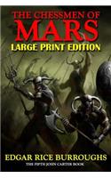 The Chessmen of Mars - Large Print Edition: (5 John Carter)