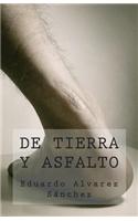 de Tierra y Asfalto