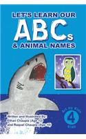 Let's Learn Our ABCs and Animal Names