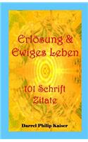 Erlösung & Ewiges Leben 101 Schrift Zitate