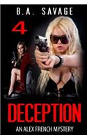 Deception: An Alex French Mystery(4 Alex French Mysteries)