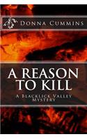 A Reason To Kill