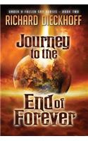 Journey to the End of Forever