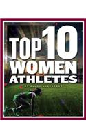 Top 10 Women Athletes