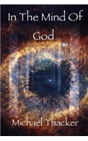 In The Mind Of God