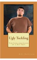 Ugly Tuckling