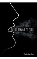 May The Words of My Mouth