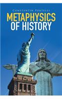 Metaphysics of History: (English)