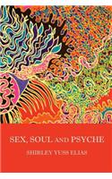 Sex, Soul and Psyche
