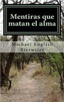 Mentiras que matan el alma