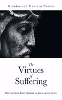 Virtues of Suffering