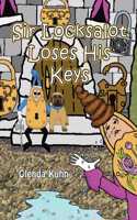 Sir Locksalot Loses His Keys