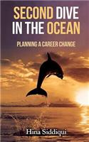 Second Dive in the Ocean: Planning a Career Change?