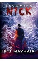 Becoming Nick