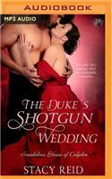 Duke's Shotgun Wedding
