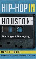 Hip Hop in Houston