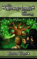 The Gateway to Imagia: The Gathering(2 The Imagia Trilogy)