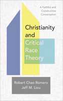 Christianity and Critical Race Theory