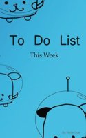 To Do List This Week 6 X 9 120 Sheets Dog & Cat Design: (English)