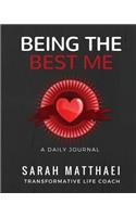 Being the Best Me