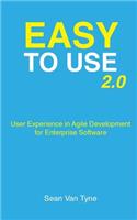 Easy to Use 2.0