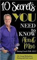 10 Secrets You Need To Know About Men