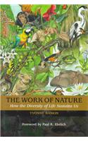 The Work of Nature
