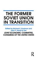 Former Soviet Union in Transition