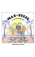 Max and Felix