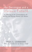 Decalogue and a Human Future