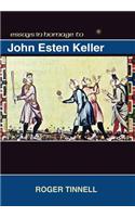 Essays in Homage to John Esten Keller