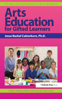 Arts Education for Gifted Learners