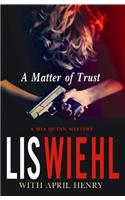 A Matter of Trust