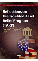Reflections on the Troubled Asset Relief Program (TARP)