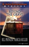 Beyond the Grave