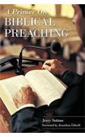 Primer on Biblical Preaching