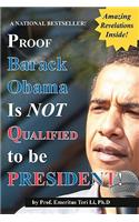 Proof Barack Obama Isn't Qualified to be President! (Notebook)