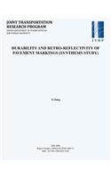 Durability and Retro-Reflectivity of Pavement Markings (Synthesis Study)