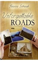 Unforgettable Roads
