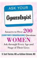 Ask Your Gynecologist