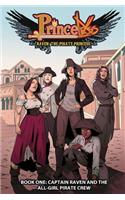 Princeless: Raven The Pirate Princess Book 1