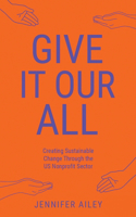 Give It Our All