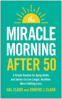 The Miracle Morning After 50