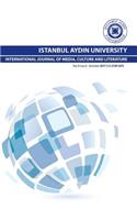 Istanbul Aydin University International Journal of Media, Culture and Literature