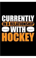 Currently In A Relationship With Hockey