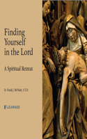 Finding Yourself in the Lord