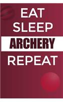 Eat Sleep Archery Reapt Notebook: Lined Notebook / Journal Sport Gift, 120 Pages, 6x9, Soft Cover, Matte Finish
