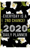 Everyday Is a 2nd Chance