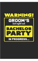 Warning Grooms bachelor party
